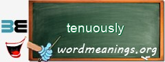 WordMeaning blackboard for tenuously